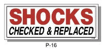 SHOCKS-CHECKED & REPLACED SIGN