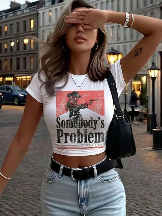 "Someone's Problem" Rodeo T-Shirt – Y2K T-Shirt| Slim Fit Women's Crew Neck Short Sleeve Top| A Must-Have For Female Cowgirls And Rodeo Enthusiasts.