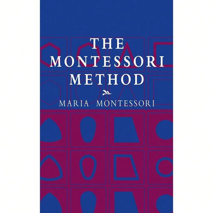The Montessori Method (Economy Editions)