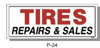TIRES REPAIRS & SALES SIGN