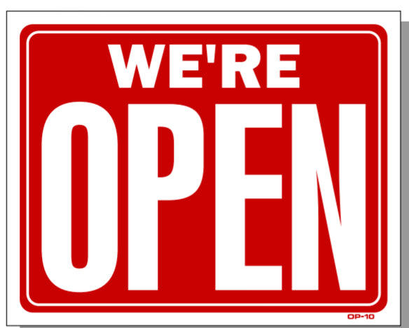 We're Open Sign, OP8