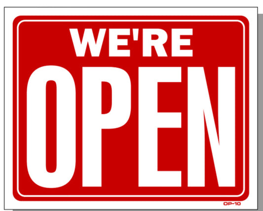 We're Open Sign, OP8