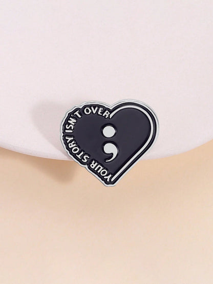 Your Story Isn't Over Semicolon Heart Enamel Pin Suicide Prevention Mental Health Lapel Brooch Gift