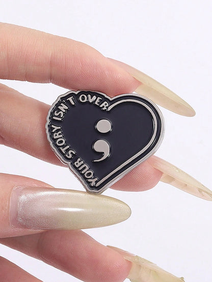 Your Story Isn't Over Semicolon Heart Enamel Pin Suicide Prevention Mental Health Lapel Brooch Gift